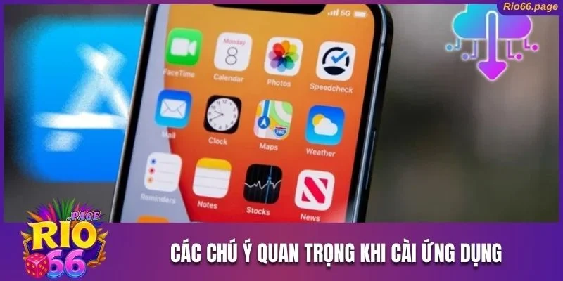 Cách Tải App Rio66 Về Máy Miễn Phí Đơn Giản Lấy Ngay 66K 3 Nắm rõ các chú ý quan trọng khi cài ứng dụng