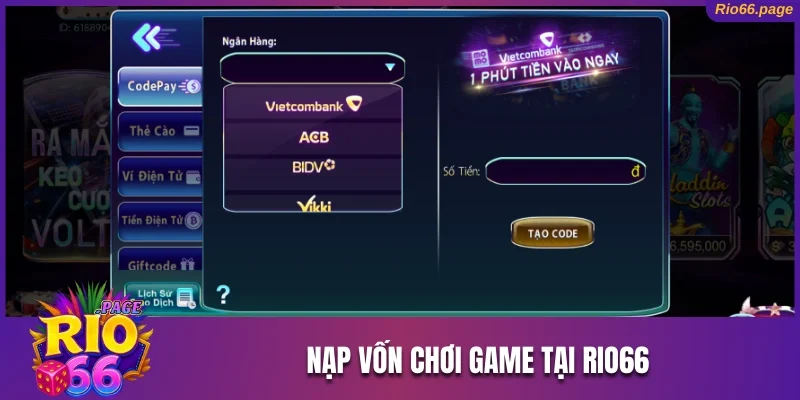 Nạp vốn chơi game tại Rio66