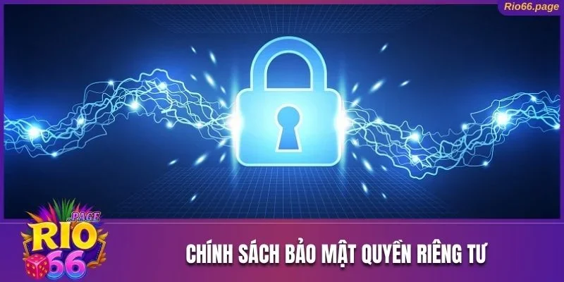 Quy định bảo mật thông tin riêng tư của khách hàng 